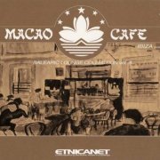 VA - Macao Cafe: Balearic Lounge Collection Vol. 3 (2003)