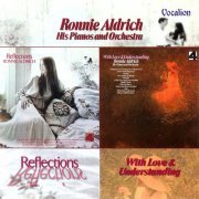 Ronnie Aldrich - Reflections / With Love & Understanding (2005)