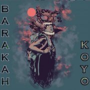 Barakah - Koyo (2022)