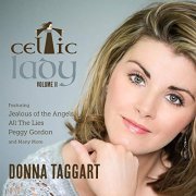 Donna Taggart - Celtic Lady, Vol. 2 (2013/2017)