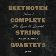 Dover Quartet - Beethoven: Complete String Quartets, Vol. 1 (2020) [Hi-Res]