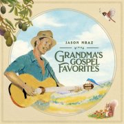 Jason Mraz - Grandma's Gospel Favorites (2026) [Hi-Res]