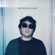Alien Boy - You Wanna Fade? (2025)
