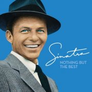 Frank Sinatra - Nothing But The Best (Remastered) (2008) [E-AC-3 JOC Dolby Atmos]