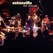 Astonvilla - Live Acoustic (2001)