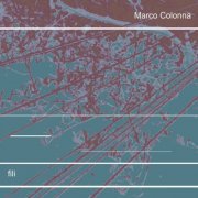 Marco Colonna - Fili (2020)