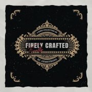 KC Armstrong - Finally Crafted (2024)