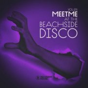 VA - Meet Me At The Beachside Disco, Vol 05 (2025)