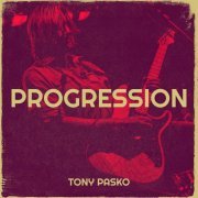 Tony Pasko - Progression (2023)