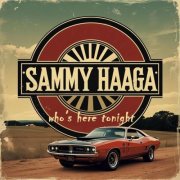 Sammy Haaga - Who’s Here Tonight (2025)