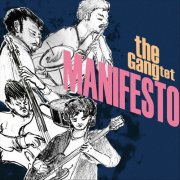 The Gangtet - MANIFESTO (2025)