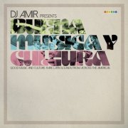 VA - DJ Amir presents Buena Musica Y Cultura (2016)