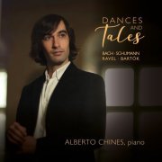 Alberto Chines - Dances and Tales (2019)