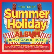 VA - The Best Summer Holiday Album In The World... Ever! [3CD] (2021)