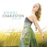 Rondi Charleston - In My Life (2009)