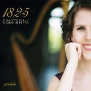 Elisabeth Plank - 1825: Echoes of Vienna on Historical Harp (2019) [Hi-Res]