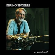 Bruno Spoerri - A Portrait (2023)