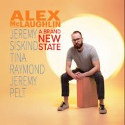 Alex McLaughlin - A Brand New State (2025) [Hi-Res]