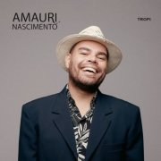 Amauri Nascimento - Tropi (2024)