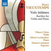 Vilmos Csikos, Olivier Lechardeur - Vieuxtemps: Rarities for Violin & Piano (2024) [Hi-Res]