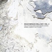 VA - Solid Berlin Chill-Out, Vol. 2 (2019)