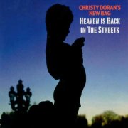 Christy Doran's New Bag - Heaven Is Back in the Streets (2002)