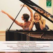 Eliana Grasso - Chopin: Lettres sur la danse (2020)