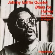 Johnny Griffin - Blues For Harvey (1973)