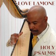 Love Lamone - Holy Psalms (2023)