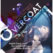 Angela Cheng, Jens Lindemann, Mario Bernardi & CBC Radio Orchestra - Various: The Overcoat (2010)