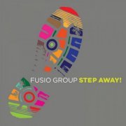 Fusio Group - Step Away! (2018)