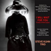 Steve Kuhn Trio - I Will Wait for You (2015) Hi-Res