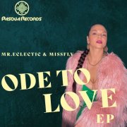 Mr.Eclectic & MissFly - Ode To Love (2025)