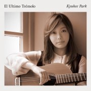Kyuhee Park - The Final Tremolo (2013) [Hi-Res]