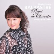 Marie Nishiyama - Balbastre: Pièces de clavecin, Book 1 (Live) (2019) [Hi-Res]