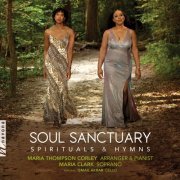 Maria Thompson Corley & Maria Clark - Soul Sanctuary: Spirituals & Hymns (2022) [Hi-Res]