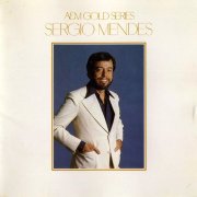 Sergio Mendes - A&M Gold Series (1986)