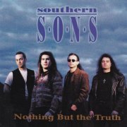 Southern Sons - Nothing But The Truth (1992)