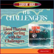 The Challengers - Lloyd Thaxton Goes Surfing With The Challengers (Album of 1963) (2023)