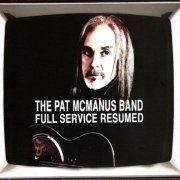 The Pat McManus Band - Full Service Resumed (2020) CD-Rip