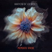 Haven of Echoes - Memento Vivere (2024) [Hi-Res]