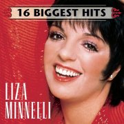 Liza Minnelli – 16 Biggest Hits (2000)