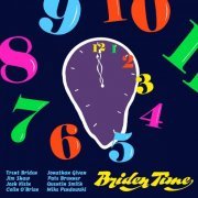 Trent Briden - Briden Time (2019)