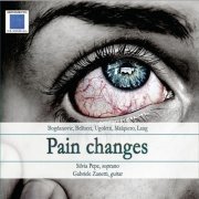 Silvia Pepe - Pain changes (2020)