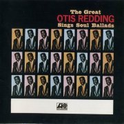 Otis Redding - Sings Soul Ballads (1965)