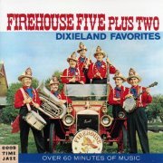 Firehouse Five Plus Two - Dixieland Favorites (1960/1986)