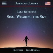 Kantorei, Joel Rinsema - Sing, Wearing the Sky (2020) [Hi-Res]