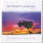 VA - Ambient Planet Vol. 1 & 2 (2004 & 2006)