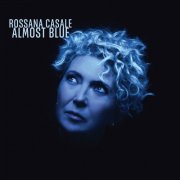 Rossana Casale - Almost Blue (2024)