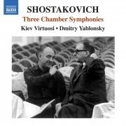 Kiev Soloists, Dmitry Yablonsky - Shostakovich: Three Chamber Symphonies (2016) [Hi-Res]